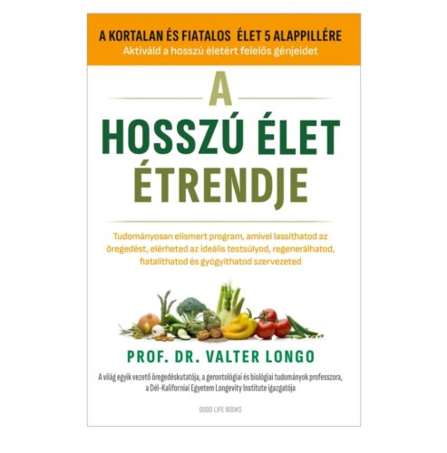 A hosszú élet étredje - Prof. Dr. Valter